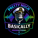 Pretty Much Basically Productions